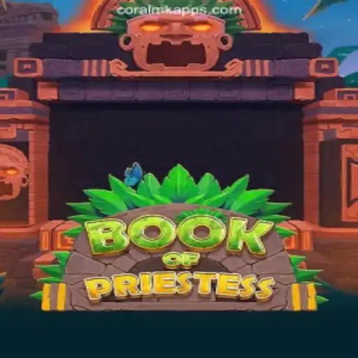 Exploring the Magical World of BookOfPriestess at CORALMK.COM Oficial Slots Brasil #1