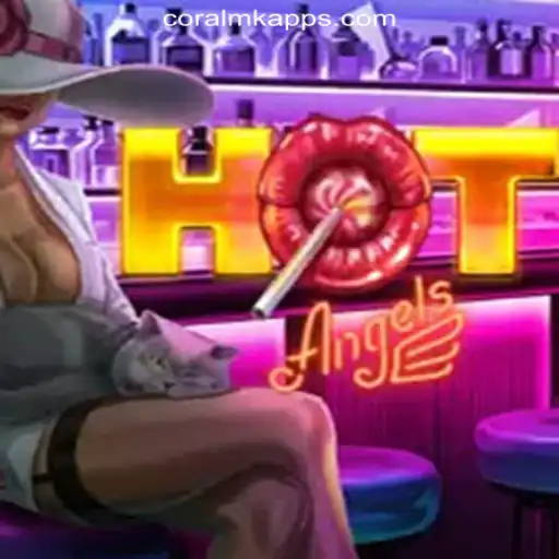 Explore the Thrills of HotAngels: The Ultimate Gaming Experience by CORALMK.COM