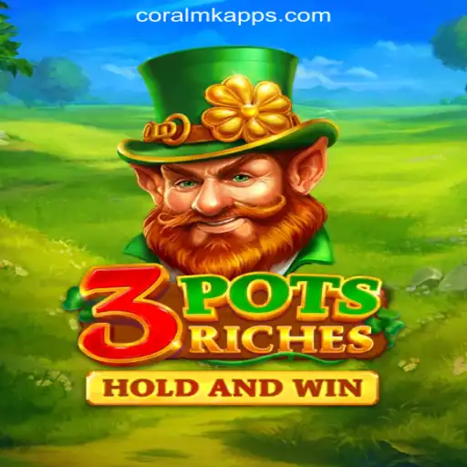 Exploring 3potsRiches: The Ultimate Slot Experience by CORALMK.COM