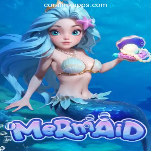 Dive Into the Enchanting World of Mermaid: A Captivating Journey Through CoralMK's Oficial Slots
